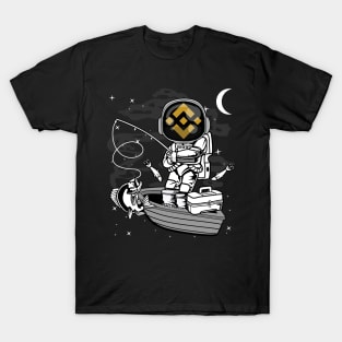 Astronaut Fishing Binance BNB Coin To The Moon Crypto Token Cryptocurrency Blockchain Wallet Birthday Gift For Men Women Kids T-Shirt